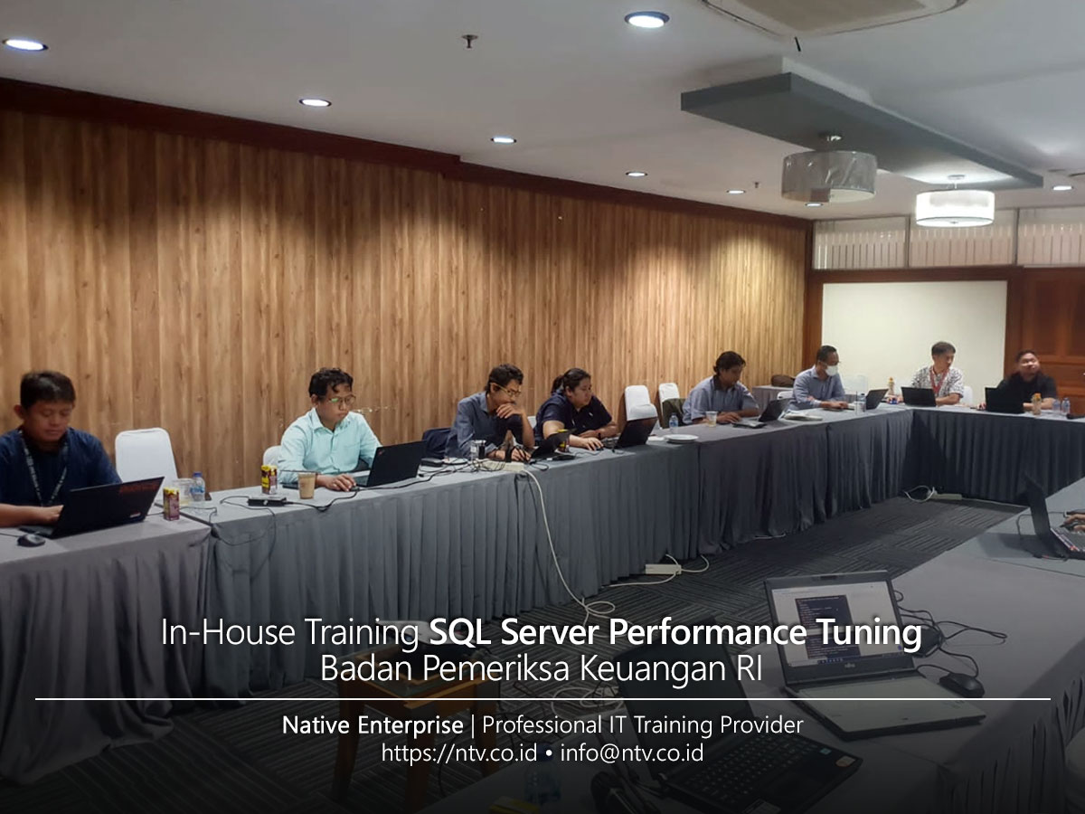 SQL Server Performance Tuning In-House Training bersama BPK RI