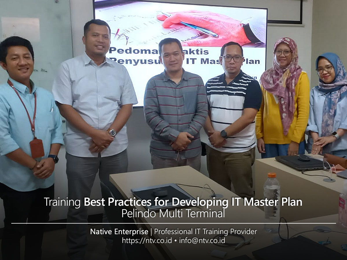 Best Practices for Developing IT Master Plan Training bersama Pelindo Multi Terminal