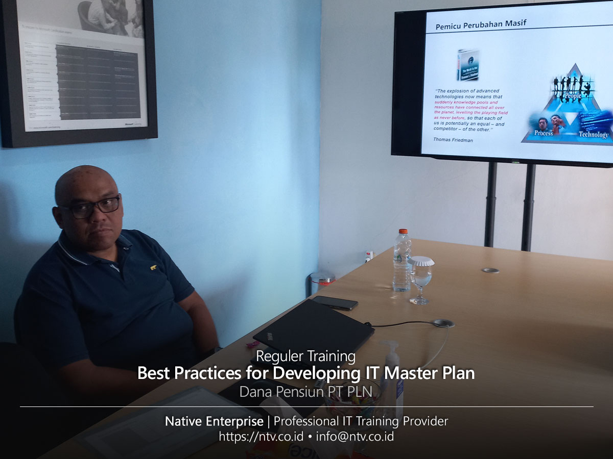 Best Practices for Developing IT Master Plan Training bersama Dana Pensiun PT PLN