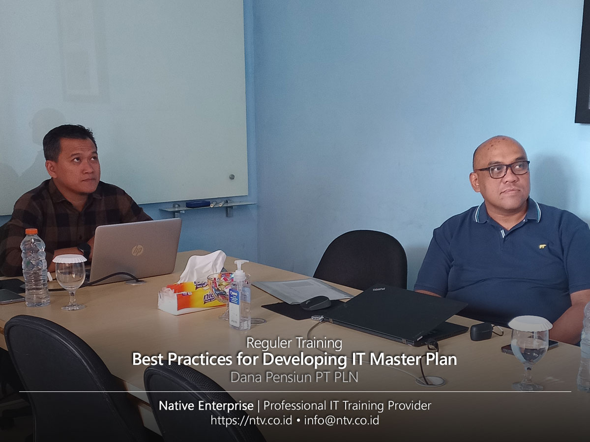 Best Practices for Developing IT Master Plan Training bersama Dana Pensiun PT PLN