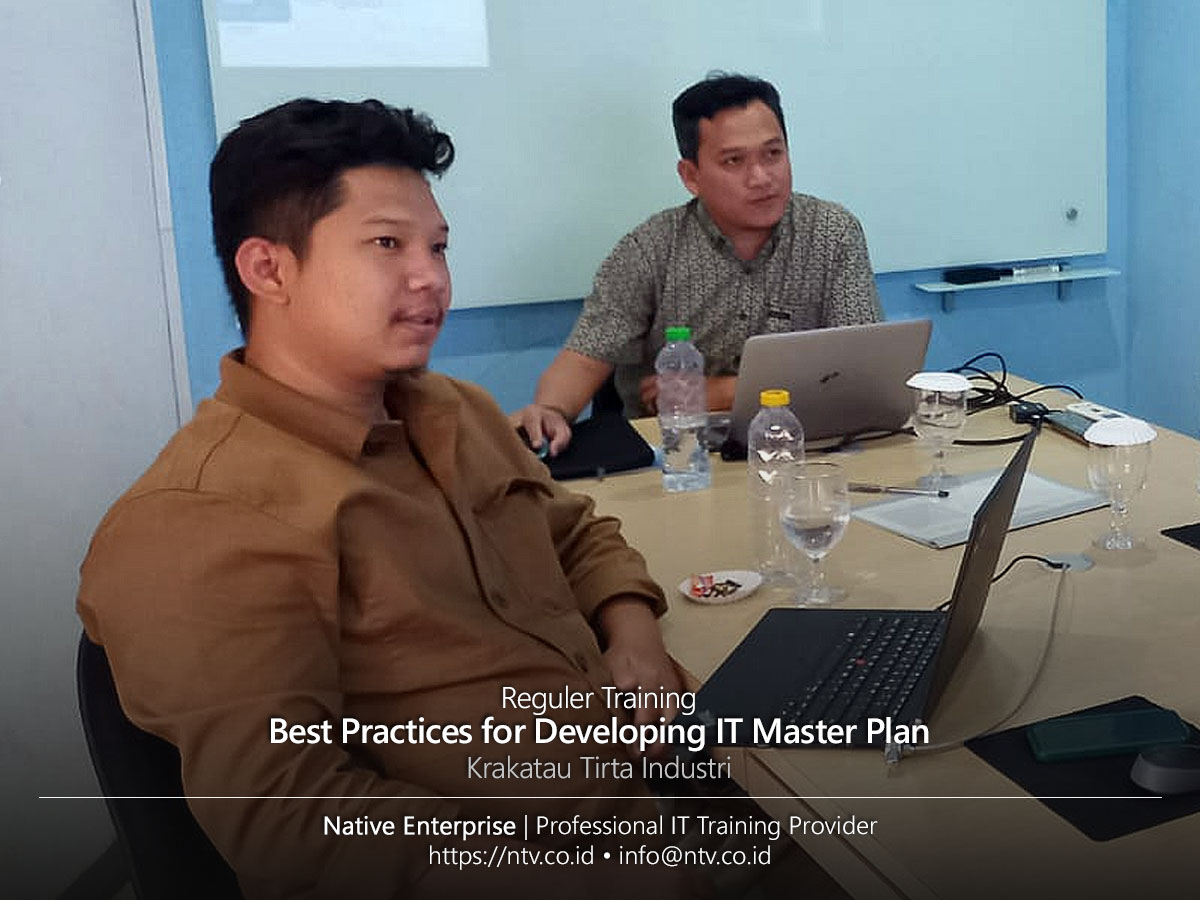 Best Practices for Developing IT Master Plan Training bersama Krakatau Tirta Industri